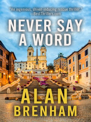 cover image of Never Say a Word